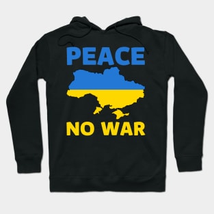 Ukraine Peace No War Hoodie